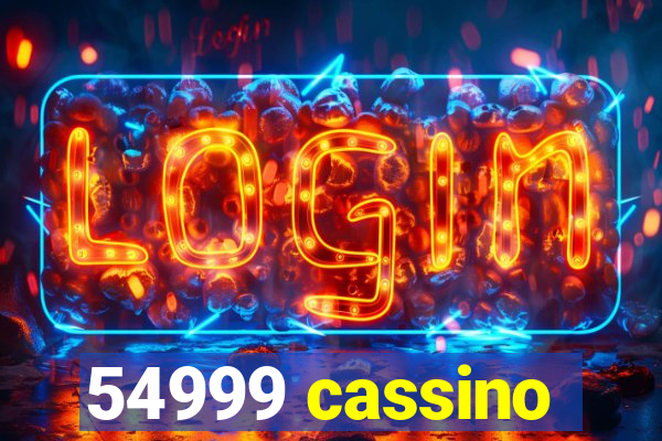 54999 cassino